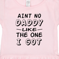 thumbnail image 3 of Inktastic Aint No Daddy Like the One I Got Girls Toddler Dress, 3 of 4
