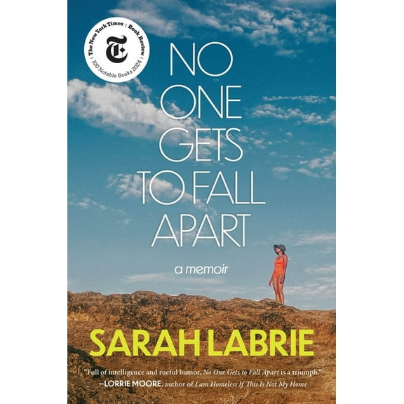 No One Gets to Fall Apart: A Memoir, (Paperback)