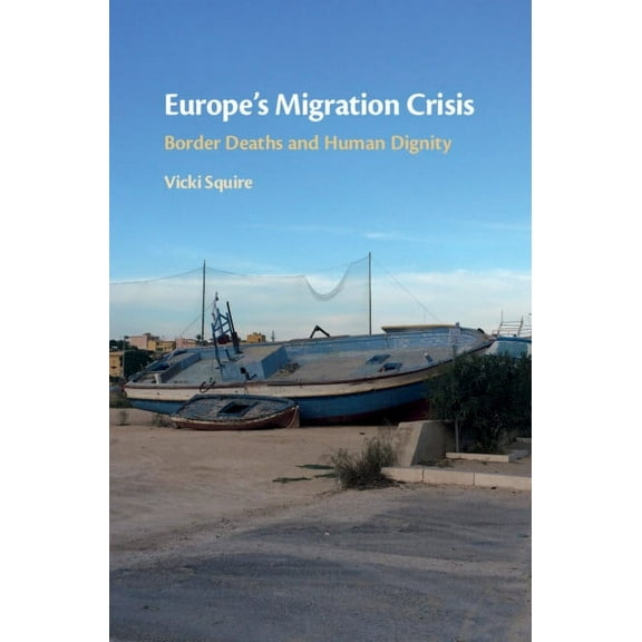 Europe's Migration Crisis, (Hardcover)