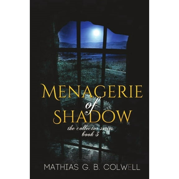 Menagerie of Shadow, (Paperback)