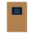 thumbnail image 1 of El Juego del Arte Tusquets Editores Hugo Hiriart, 1 of 2