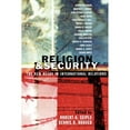 thumbnail image 1 of Pre-Owned Religion and Security: The New Nexus in International Relations (Paperback) by Osman Bin Bakar, Manfred T Brauch, Jean Bethke Elshtain, 1 of 1
