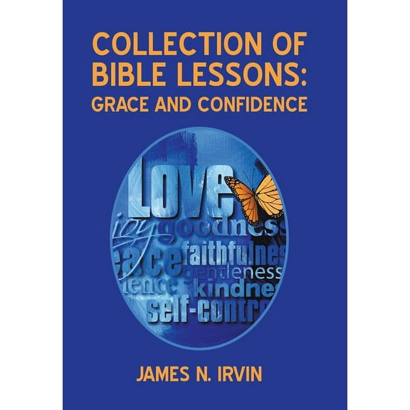 Collection of Bible Lessons: Grace and Confidence (Hardcover)