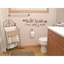 Custom Wall Decal Splish Splash Quote Wall Decal Decals Bathroom - Living Room - Home Decor Sticker - Vinyl Wall Size 10x20 inches