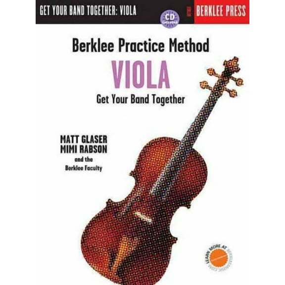 Berklee Practice Method: Viola : Get Your Band Together