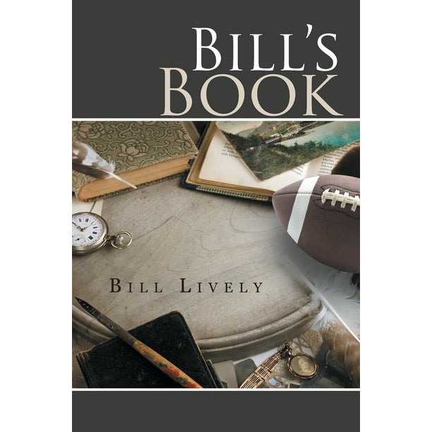 Bill's Book: A Memoir (Paperback) - Walmart.com - Walmart.com
