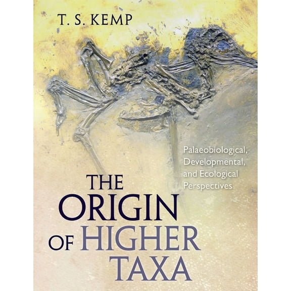 The Origin of Higher Taxa, (Paperback)