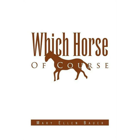 Which Horse Of Course