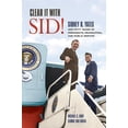 thumbnail image 1 of Pre-Owned Clear It with Sid!: Sidney R. Yates and Fifty Years of Presidents, Pragmatism, and Public Service (Hardcover) 0252042441 9780252042447, 1 of 1