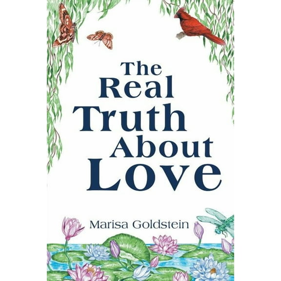 The Real Truth about Love (Paperback)