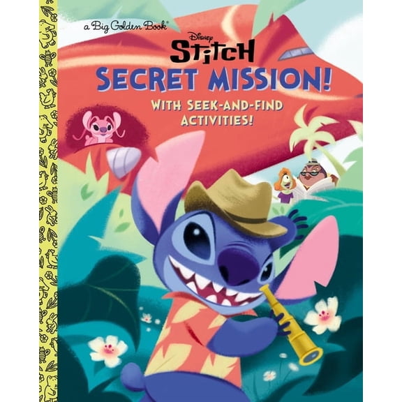 Big Golden Book Secret Mission! (Disney Stitch), (Hardcover)