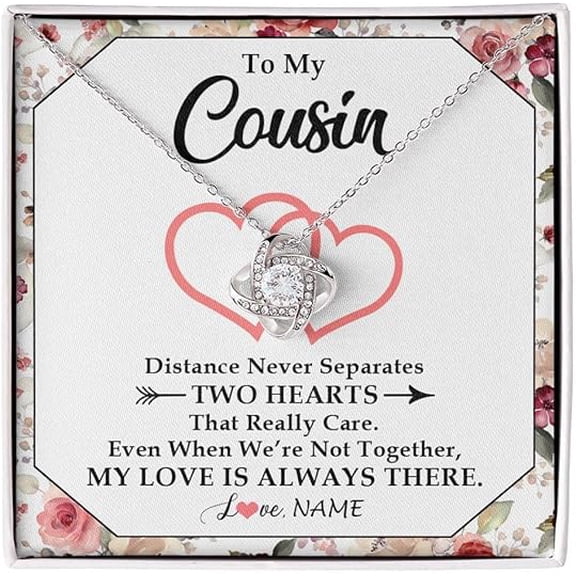 Love Knot Necklace with Message Card and Gift Box, Necklace on Her Birthday, To My Cousin Necklace Gift, Cousins Wedding Necklace, Christmas Gift