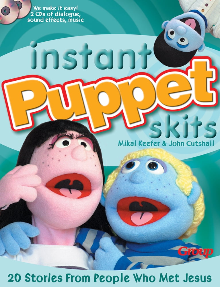 Instant Puppet Skits 20 Stories From People Who Met Jesus (Mixed