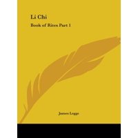 Li Chi : Book of Rites Part 1