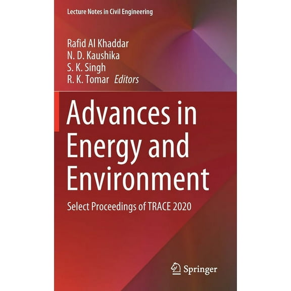 Lecture Notes in Civil Engineering Advances in Energy and Environment: Select Proceedings of Trace 2020, Book 142, (Hardcover)