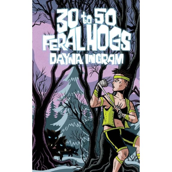 30 to 50 Feral Hogs, (Paperback)