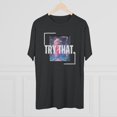 thumbnail image 4 of Jason Aldean - Try that 5 - Unisex Tri-Blend Crew Tee, 4 of 4