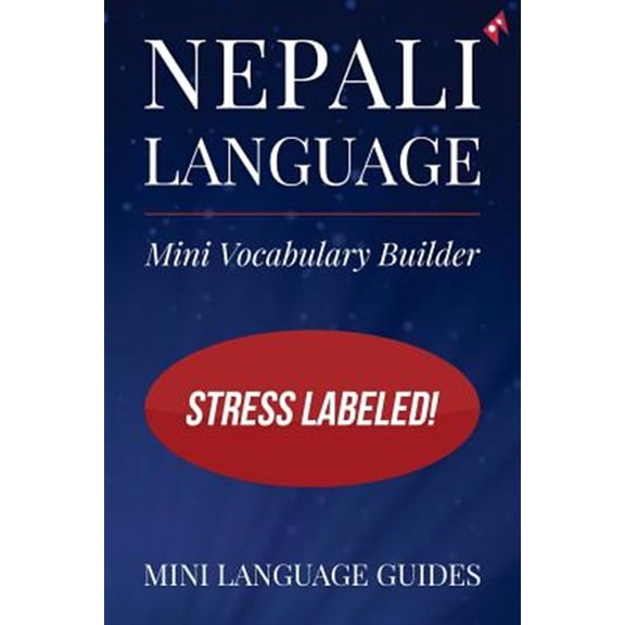 Pre-Owned Nepali Language Mini Vocabulary Builder : Stress Labeled