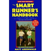 The Smart Runner's Handbook, Used [Paperback]