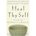 thumbnail image 2 of Heal Thy Self: Leçons sur la Pleine Conscience en Médecine, 2 of 2
