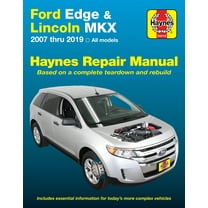 Ford Edge (07-19) & Lincoln MKX (07-18) Haynes Repair Manual ^