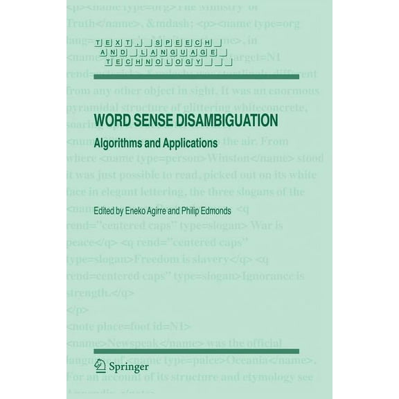 Text, Speech and Language Technology Word Sense Disambiguation: Algorithms and Applications, Book 33, (Paperback)