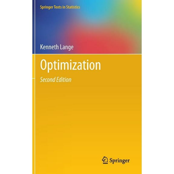 Springer Texts in Statistics Optimization, Book 95, (Hardcover)