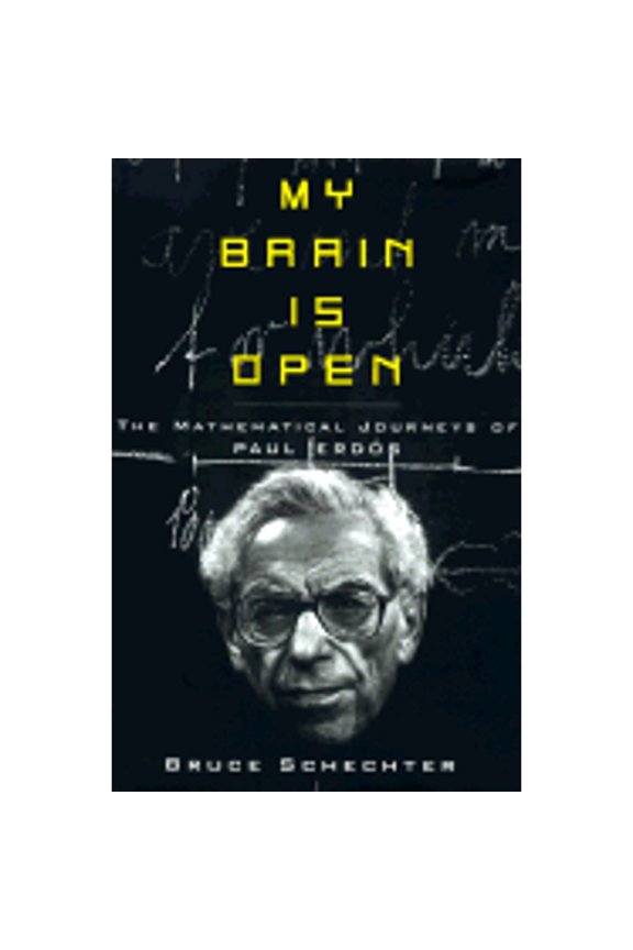 Pre-Owned My Brain is Open: The Mathematical Journeys of Paul Erdos (Hardcover) 0684846357 9780684846354