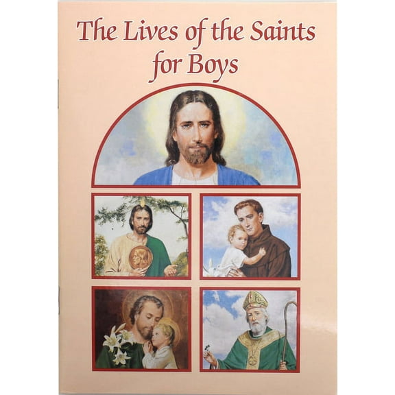 Catholic Classics (Paperback) The Lives of the Saints for Boys, (Paperback)