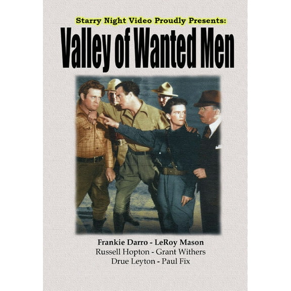 Valley Of Wanted Men