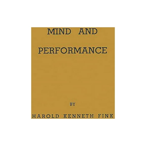 Mind and Performance: A Comparative Study of Learning in Mammals, Birds, and Reptiles, (Hardcover)