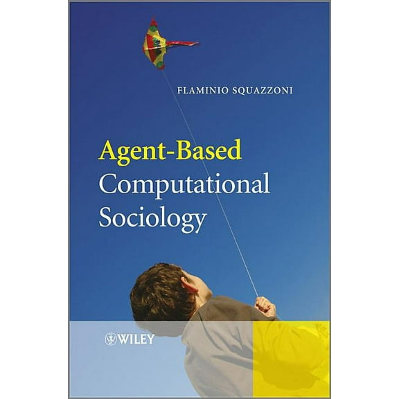 Agent-Based Computational Sociology, (Hardcover)
