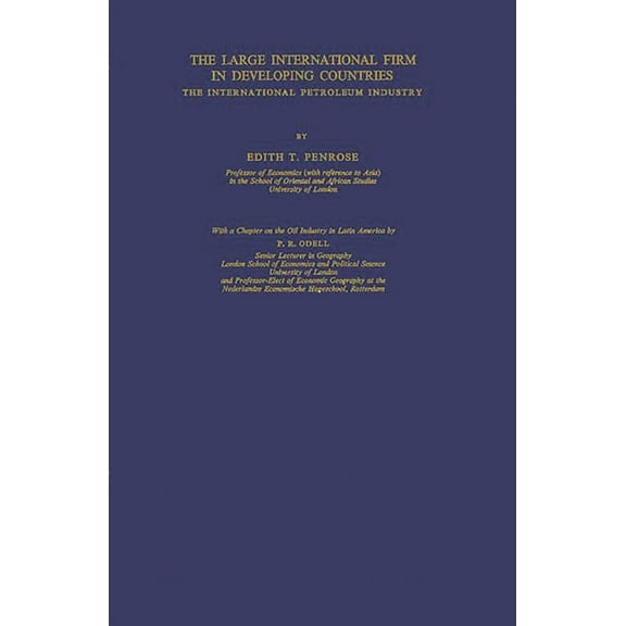 The Large International Firm in Developing Countries: The International Petroleum Industry, (Hardcover)
