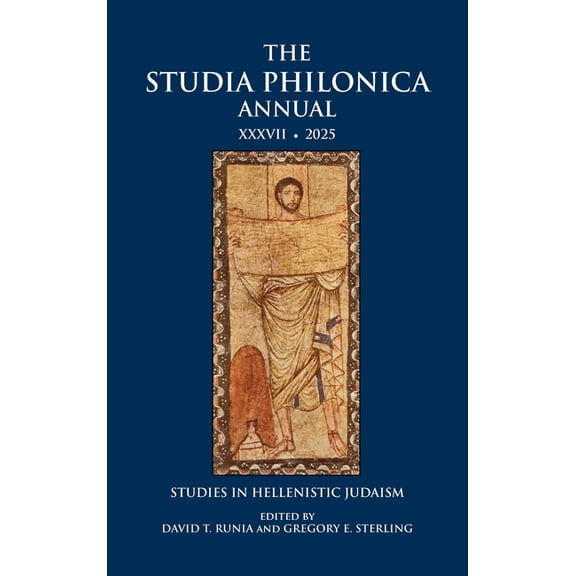 The Studia Philonica Annual XXXVII, 2025, (Hardcover)
