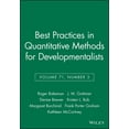 thumbnail image 1 of Pre-Owned Best Practices in Quantitative Methods for Developmentalists, Volume 71, Number 3 (Monographs of the Society for Research in Child Development), 9781405169417, 1405169419, Paperback, 1 edition, 1 of 1
