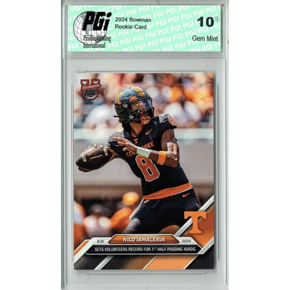 Nico Iamaleeva 2024 Bowman University Now #3 Sets Record Rookie Card PGI 10