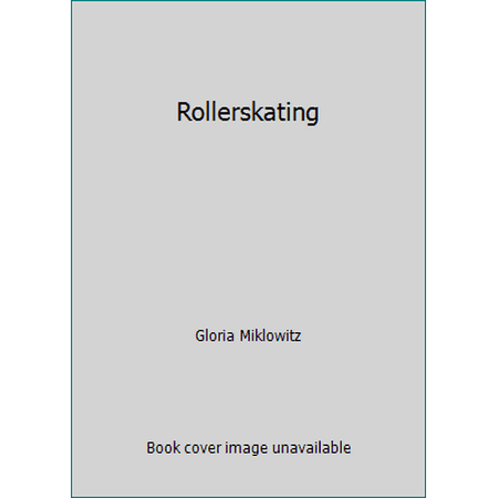 Rollerskating, Used [Paperback]