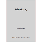 Rollerskating, Used [Paperback]