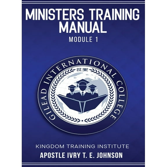 Ministers Training Manual, (Hardcover)