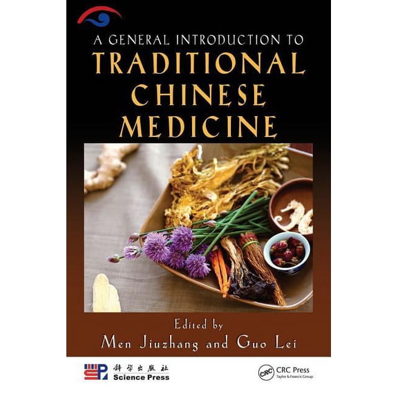 A General Introduction to Traditional Chinese Medicine, (Hardcover)