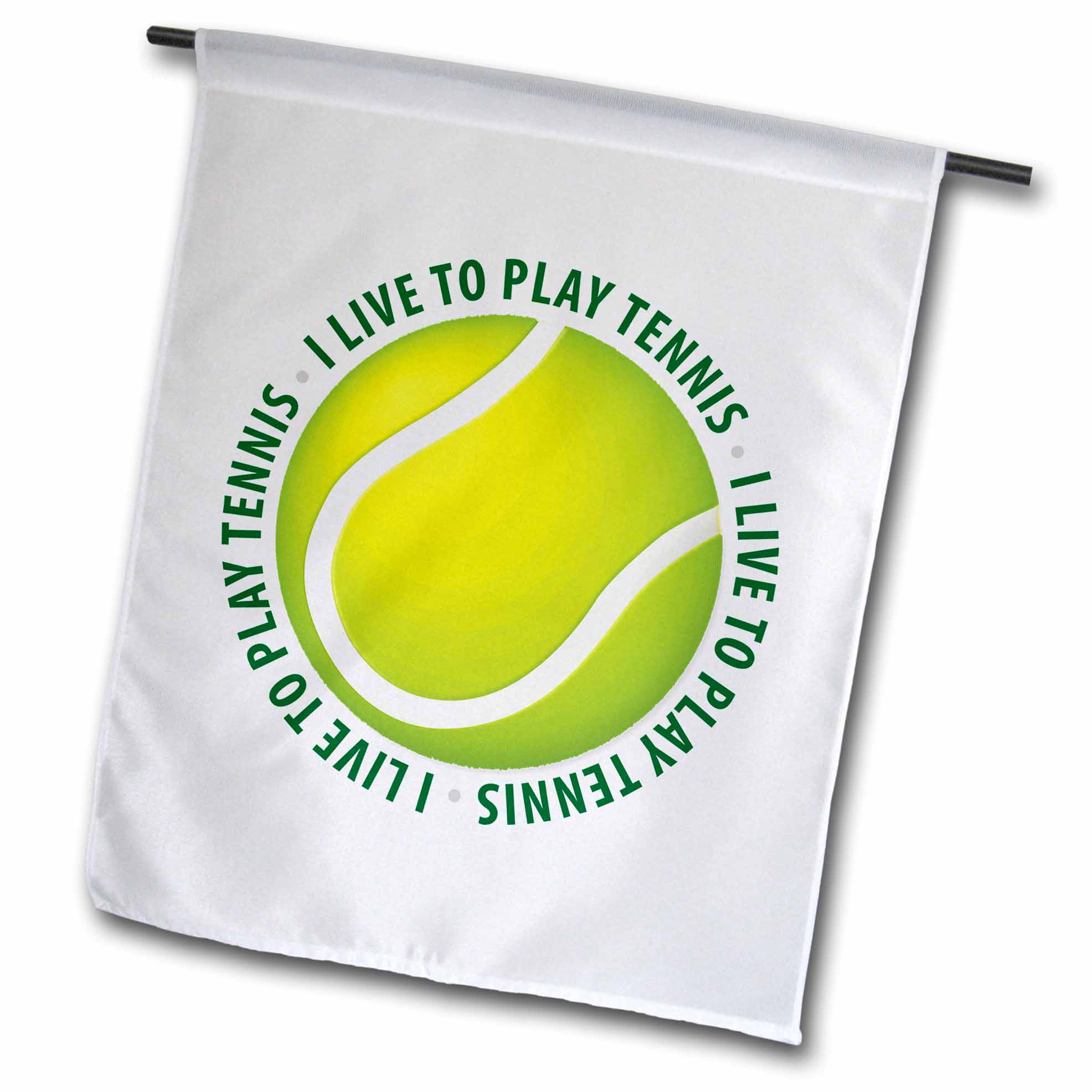3dRose I Live To Play Tennis text around tennis ball Garden Flag