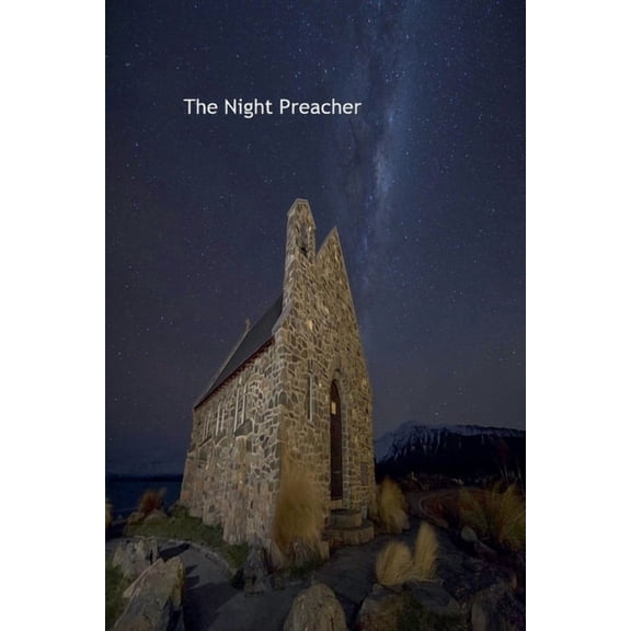 The Night Preacher, (Paperback)