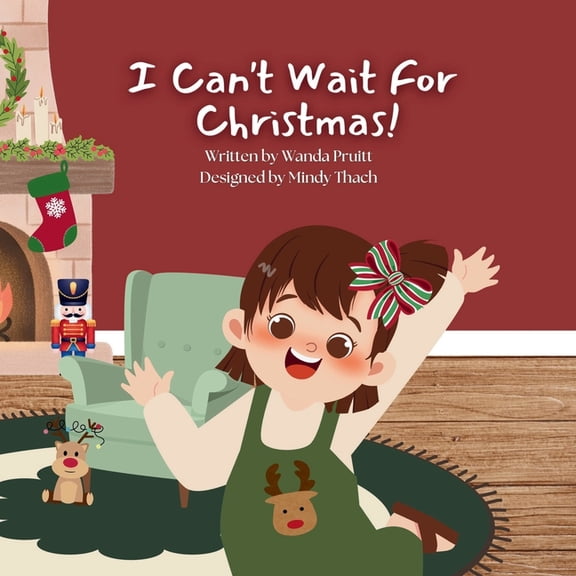 I Can't Wait For Christmas!, (Paperback)