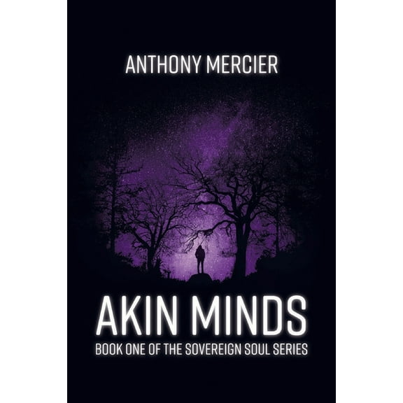 Sovereign Soul Akin Minds, Book 1, (Paperback)