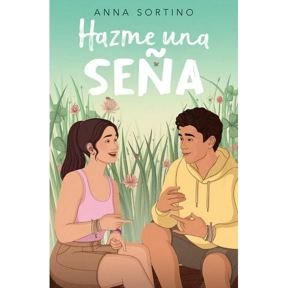 Hazme Una Seña / Give Me a Sign, (Paperback)