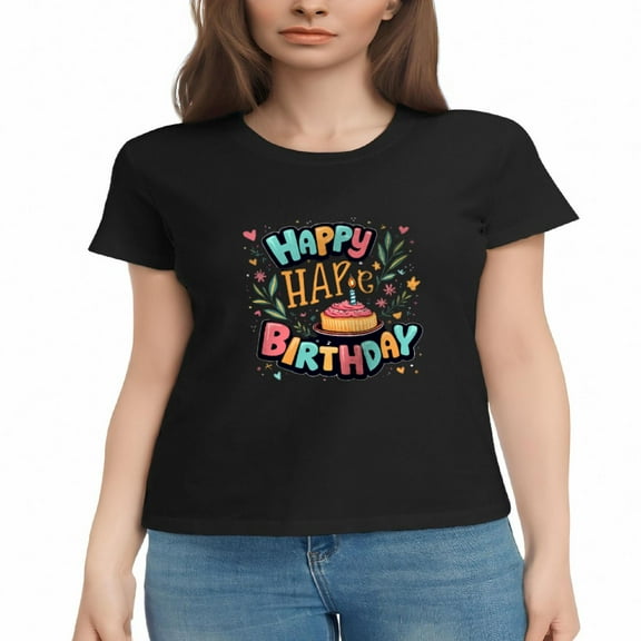 Women's Cotton Short Sleeve T-Shirt - Colorful ' HAPPY HAPPY BIRTHDAY ' Design with Pink Cake Hearts & Stars - Festive Tee Top