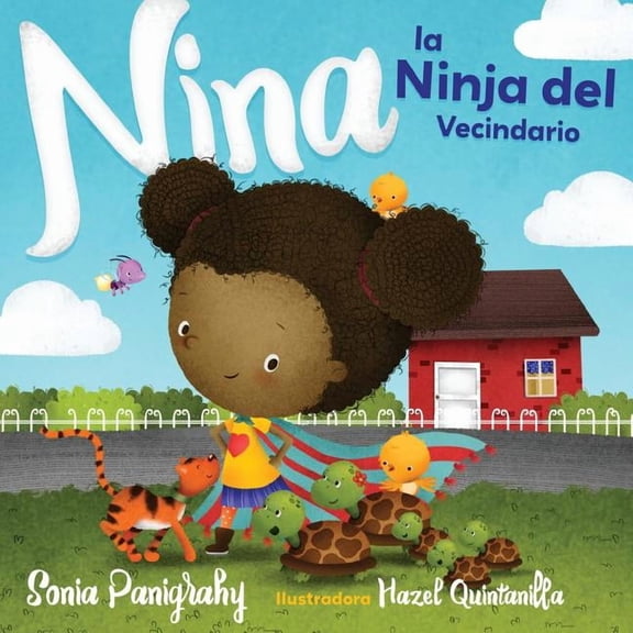 Nina la Ninja del Vecindario, (Paperback)