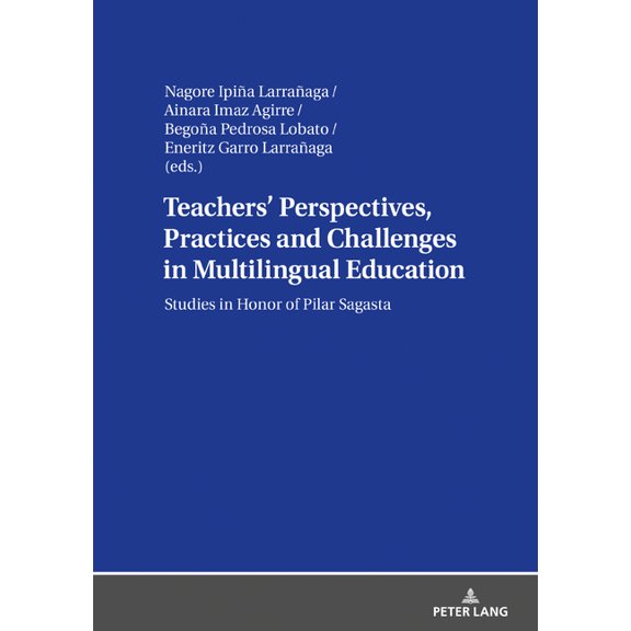 Teachers' Perspectives, Practices and Challenges in Multilingual Education, (Hardcover)