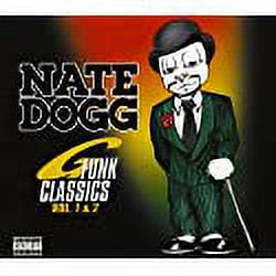 Nate Dogg - G-Funk Classics, Vol. 1 and 2 - Music & Performance