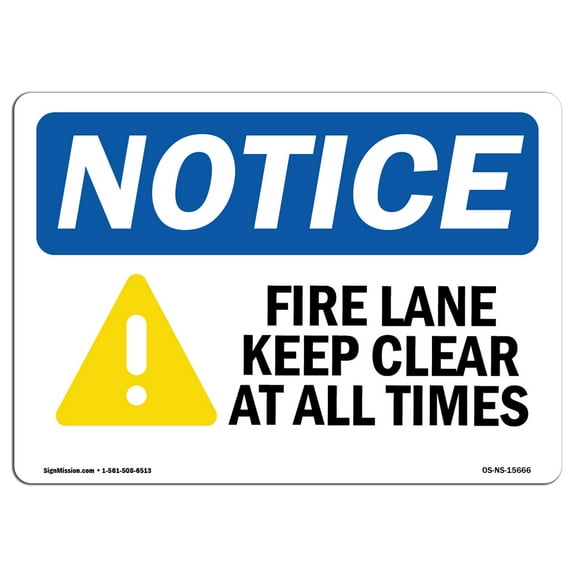 OSHA Notice Sign - NOTICE Fire Lane Keep Clear | Plastic Sign | Protect Your Business, Construction Site, Warehouse & Shop Area |  Made in the USA